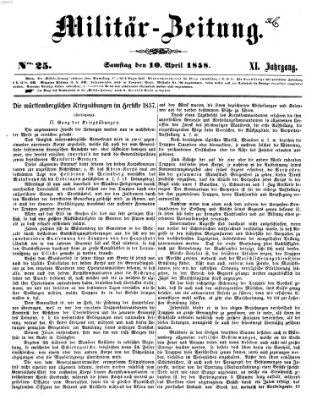 Militär-Zeitung Samstag 10. April 1858