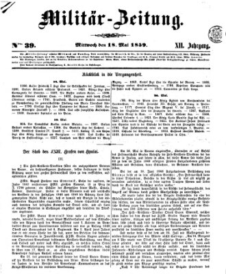 Militär-Zeitung Mittwoch 18. Mai 1859