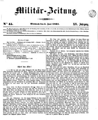 Militär-Zeitung Mittwoch 5. Juni 1861