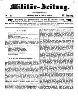 Militär-Zeitung Mittwoch 2. April 1862