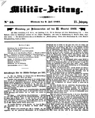 Militär-Zeitung Mittwoch 9. Juli 1862