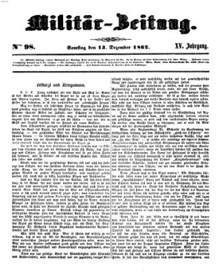 Militär-Zeitung Samstag 13. Dezember 1862