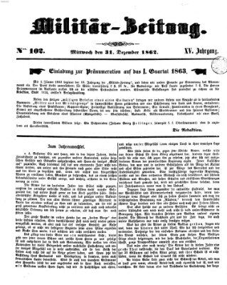 Militär-Zeitung Mittwoch 31. Dezember 1862