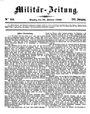 Militär-Zeitung Samstag 21. Februar 1863
