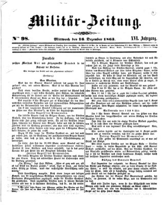 Militär-Zeitung Mittwoch 16. Dezember 1863