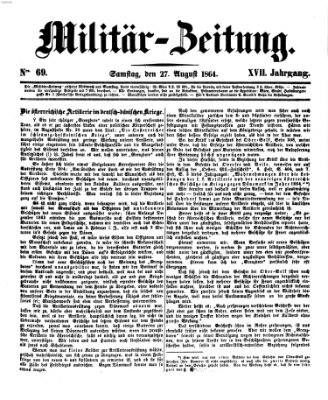 Militär-Zeitung Samstag 27. August 1864
