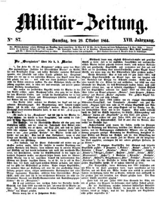 Militär-Zeitung Samstag 29. Oktober 1864