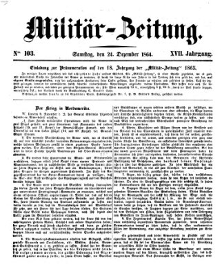Militär-Zeitung Samstag 24. Dezember 1864