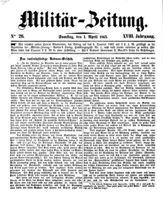 Militär-Zeitung Samstag 1. April 1865