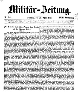 Militär-Zeitung Samstag 29. April 1865