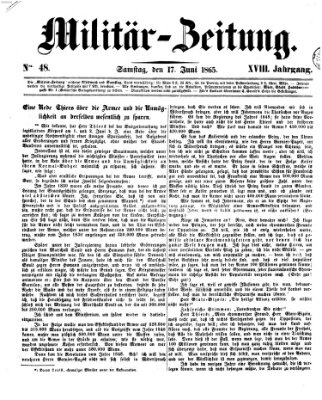 Militär-Zeitung Samstag 17. Juni 1865