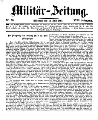 Militär-Zeitung Mittwoch 12. Juli 1865