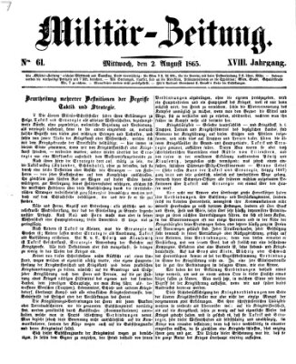 Militär-Zeitung Mittwoch 2. August 1865