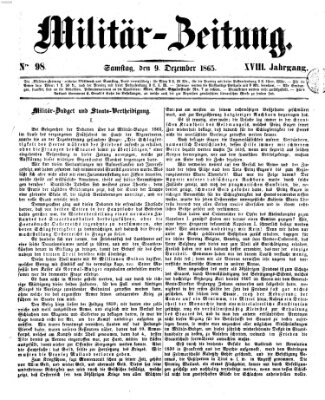 Militär-Zeitung Samstag 9. Dezember 1865