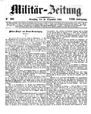Militär-Zeitung Samstag 16. Dezember 1865
