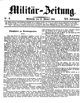 Militär-Zeitung Mittwoch 31. Januar 1866