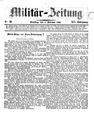 Militär-Zeitung Samstag 3. Februar 1866