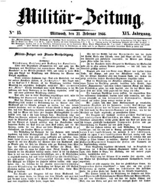 Militär-Zeitung Mittwoch 21. Februar 1866