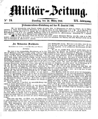Militär-Zeitung Samstag 24. März 1866