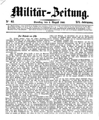 Militär-Zeitung Samstag 4. August 1866