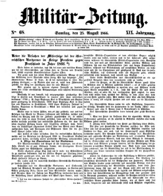 Militär-Zeitung Samstag 25. August 1866