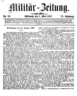 Militär-Zeitung Mittwoch 1. Mai 1867