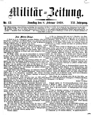 Militär-Zeitung Samstag 8. Februar 1868