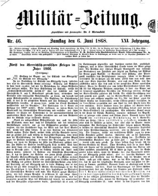 Militär-Zeitung Samstag 6. Juni 1868