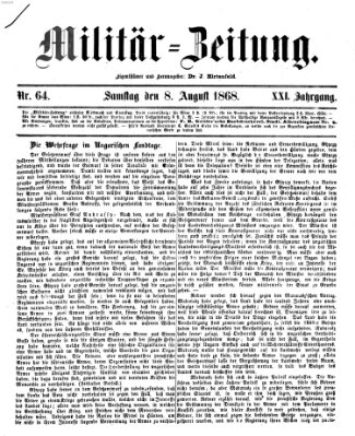 Militär-Zeitung Samstag 8. August 1868