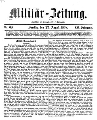Militär-Zeitung Samstag 22. August 1868