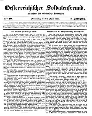 Oesterreichischer Soldatenfreund (Militär-Zeitung) Donnerstag 24. April 1851