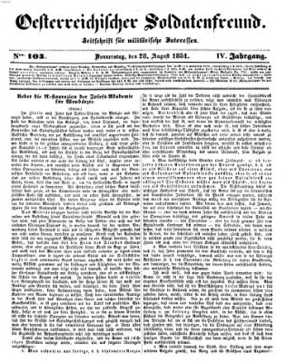 Oesterreichischer Soldatenfreund (Militär-Zeitung) Donnerstag 28. August 1851