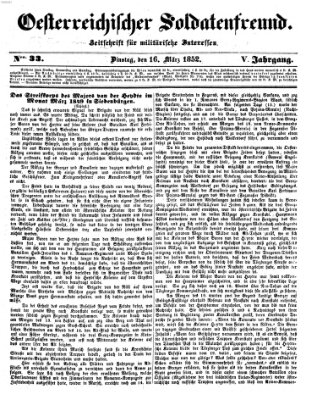 Oesterreichischer Soldatenfreund (Militär-Zeitung) Dienstag 16. März 1852
