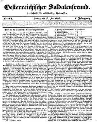 Oesterreichischer Soldatenfreund (Militär-Zeitung) Dienstag 13. Juli 1852