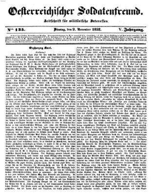 Oesterreichischer Soldatenfreund (Militär-Zeitung) Dienstag 9. November 1852