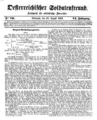 Oesterreichischer Soldatenfreund (Militär-Zeitung) Mittwoch 31. August 1853