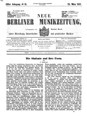 Neue Berliner Musikzeitung Mittwoch 25. März 1857