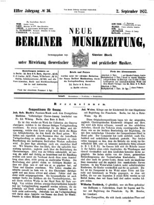 Neue Berliner Musikzeitung Mittwoch 2. September 1857