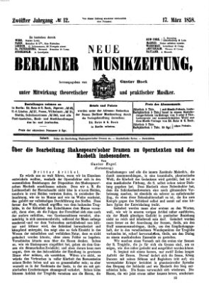 Neue Berliner Musikzeitung Mittwoch 17. März 1858