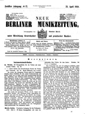 Neue Berliner Musikzeitung Mittwoch 21. April 1858