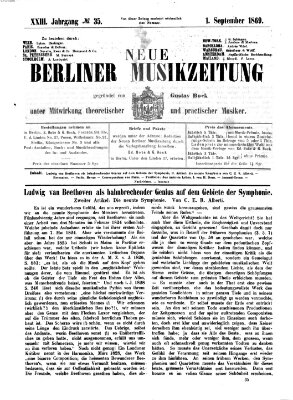 Neue Berliner Musikzeitung Mittwoch 1. September 1869