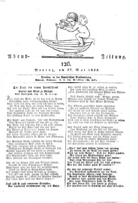 Abend-Zeitung Montag 27. Mai 1822