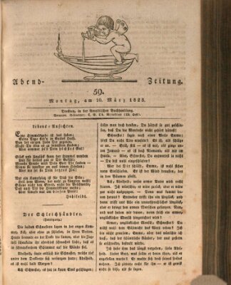 Abend-Zeitung Montag 10. März 1823