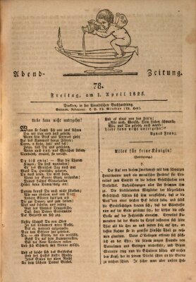 Abend-Zeitung Freitag 1. April 1825