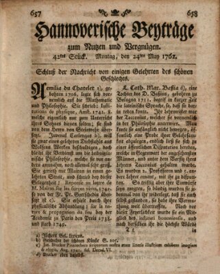 Hannoverische Beyträge zum Nutzen und Vergnügen (Hannoversche Anzeigen) Montag 24. Mai 1762