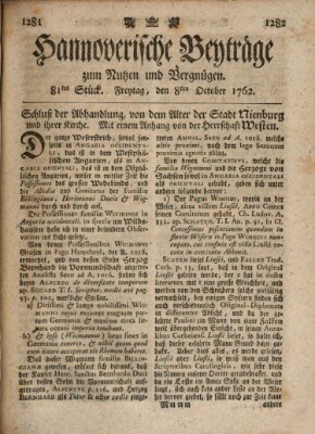 Hannoverische Beyträge zum Nutzen und Vergnügen (Hannoversche Anzeigen) Freitag 8. Oktober 1762