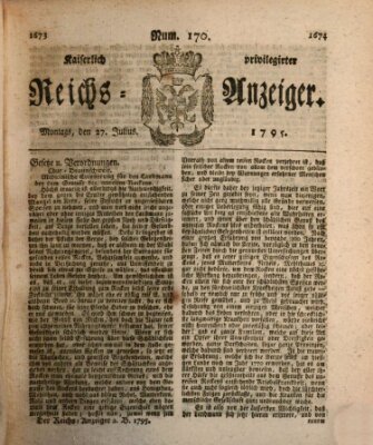 Kaiserlich privilegirter Reichs-Anzeiger (Allgemeiner Anzeiger der Deutschen) Montag 27. Juli 1795