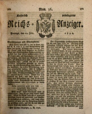 Kaiserlich privilegirter Reichs-Anzeiger (Allgemeiner Anzeiger der Deutschen) Freitag 12. Februar 1796