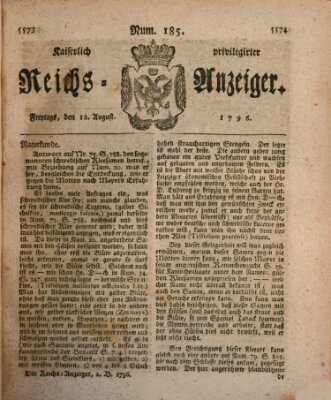Kaiserlich privilegirter Reichs-Anzeiger (Allgemeiner Anzeiger der Deutschen) Freitag 12. August 1796