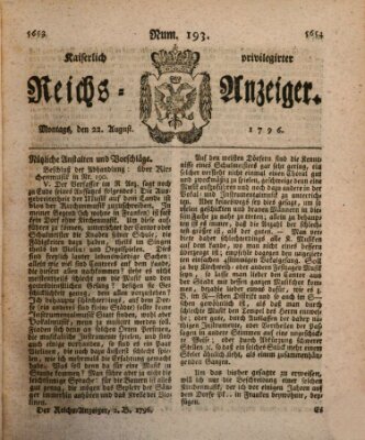 Kaiserlich privilegirter Reichs-Anzeiger (Allgemeiner Anzeiger der Deutschen) Montag 22. August 1796